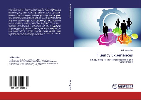Fluency Experiences: in Knowledge-Intensive Individual Work and Collaboration