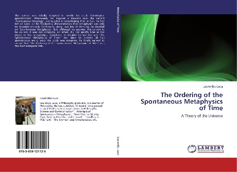 The Ordering of the Spontaneous Metaphysics of Time: A Theory of the Universe
