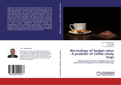 Bio-ecology of Spalgis epius - A predator of coffee mealy bugs: Biology and behaviour of Spalgis epius and usefulness in management of coffee mealy bugs