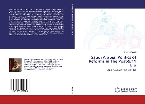 Saudi Arabia: Politics of Reforms in The Post-9/11 Era: Saudi Arabia in Post-9/11 Era