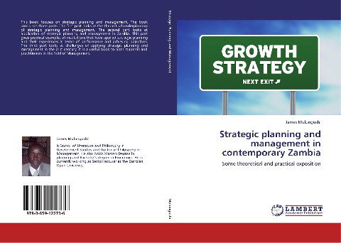 Strategic planning and management in contemporary Zambia: Some theoretical and practical exposition