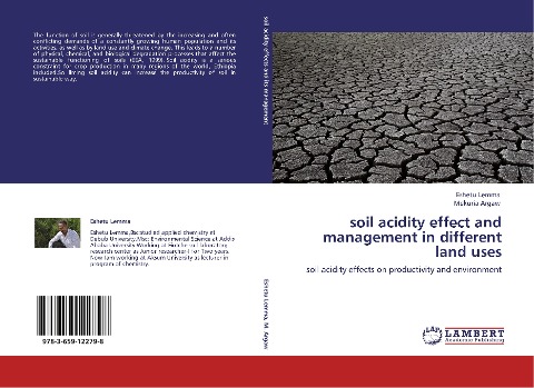 soil acidity effect and management in different land uses: soil acidity effects on productivity and environment