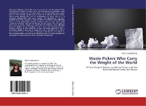Waste Pickers Who Carry the Weight of the World: A Case Study in Ankara on Waste Pickers and the Informal Waste Collection Sector