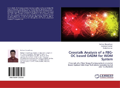 Crosstalk Analysis of a FBG-OC based OADM for WDM System: Crosstalk of a Fiber Bragg Grating-optical circulator based Optical Add-Drop Multiplexer considering 5,8 and 16 channels