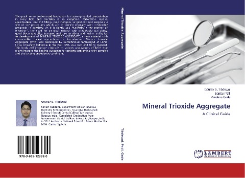 Mineral Trioxide Aggregate: A Clinical Guide