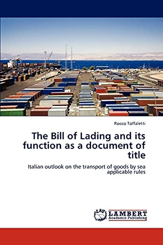 The Bill of Lading and Its Function As a Document of Title