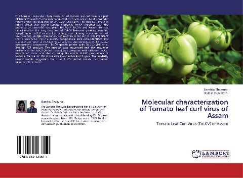 Molecular characterization of Tomato leaf curl virus of Assam: Tomato Leaf Curl Virus (ToLCV) of Assam