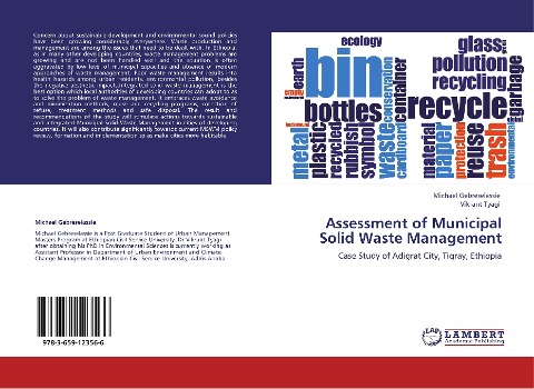 Assessment of Municipal Solid Waste Management: Case Study of Adigrat City, Tigray, Ethiopia