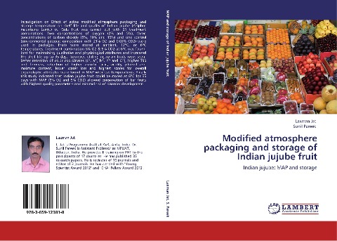 Modified atmosphere packaging and storage of Indian jujube fruit: Indian jujube: MAP and storage