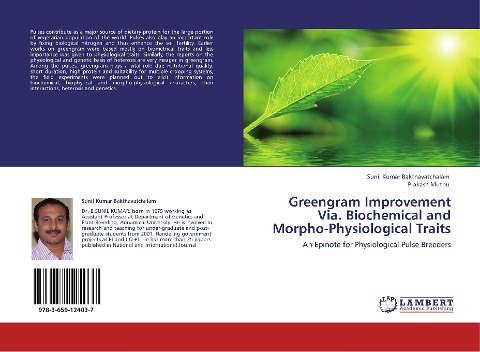 Greengram Improvement Via. Biochemical and Morpho-Physiological Traits: An Epinote for Physiological Pulse Breeders