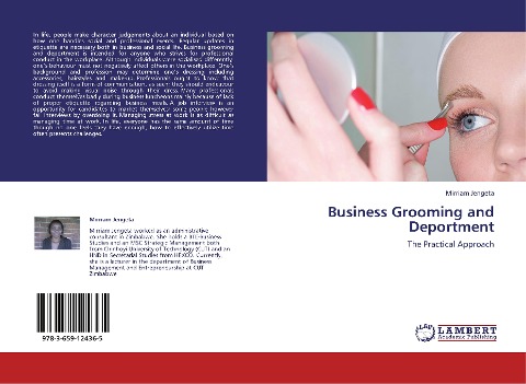 Business Grooming and Deportment: The Practical Approach