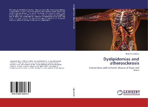Dyslipidemias and atherosclerosis: Connections with ischemic disease of heart and brain