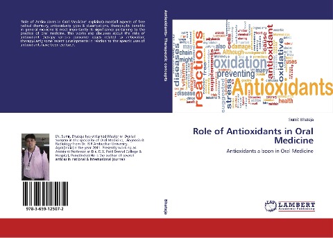 Role of Antioxidants in Oral Medicine: Antioxidants a boon in Oral Medicine