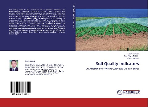 Soil Quality Indicators: As Affected By Different Cultivated Crops in Egypt