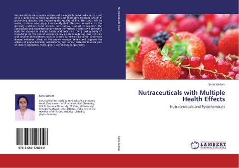 Nutraceuticals with Multiple Health Effects: Nutraceuticals and Pytochemicals