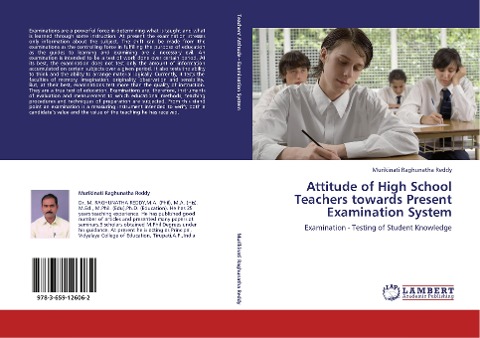 Attitude of High School Teachers towards Present Examination System: Examination - Testing of Student Knowledge