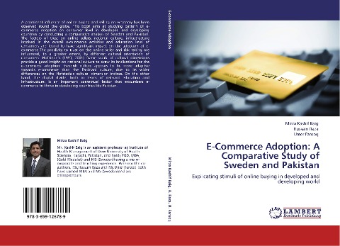 E-Commerce Adoption: A Comparative Study of Sweden and Pakistan: Explicating stimuli of online buying in developed and developing world