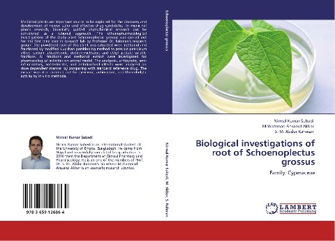 Biological investigations of root of Schoenoplectus grossus: Family: Cyperaceae