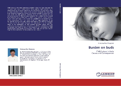 Burden on buds: Child Labour in India  Causes and Consequences