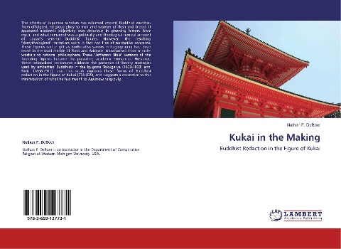 Kukai in the Making: Buddhist Redaction in the Figure of Kukai