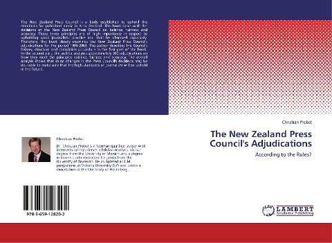 The New Zealand Press Council's Adjudications: According to the Rules?