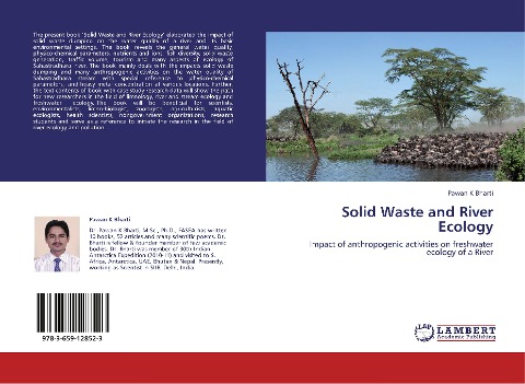 Solid Waste and River Ecology: Impact of anthropogenic activities on freshwater ecology of a River