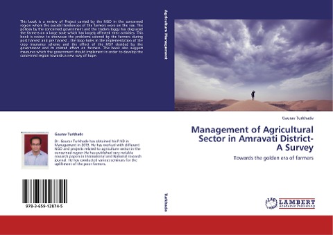Management of Agricultural Sector in Amravati District- A Survey: Towards the golden era of farmers