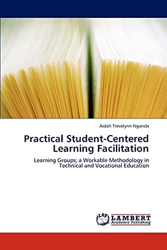 Practical Student-Centered Learning Facilitation