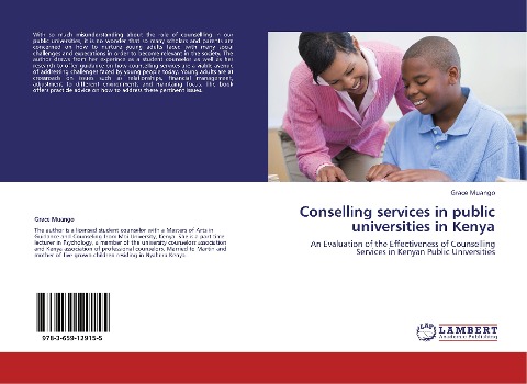 Conselling services in public universities in Kenya: An Evaluation of the Effectiveness of Counselling Services in Kenyan Public Universities
