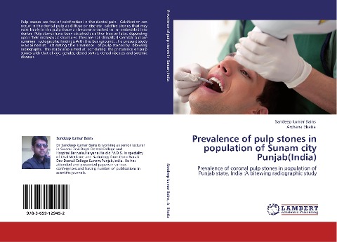 Prevalence of  pulp stones in population of  Sunam city Punjab(India): Prevalence of coronal pulp stones in  population of Punjab state, India :A  bitewing radiographic study