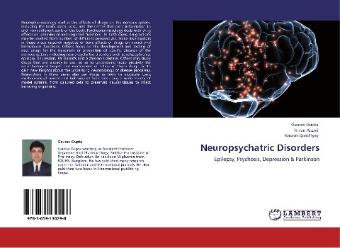 Neuropsychatric Disorders: Epilepsy, Psychosis, Depression & Parkinson