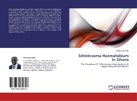Schistosoma Haematobium In Ghana: The Prevalence Of Schistosoma Haematobium In Upper Manya Krobo District