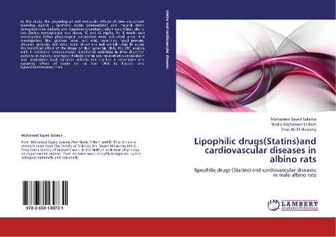 Lipophilic drugs(Statins)and cardiovascular diseases in albino rats: lipophilic drugs (Statins) and cardiovascular diseases in male albino rats