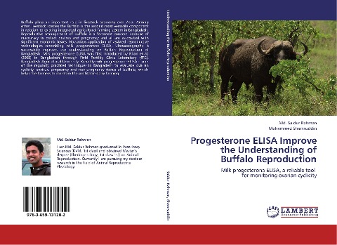 Progesterone ELISA Improve the Understanding of Buffalo Reproduction: Milk progesterone ELISA, a reliable tool   for monitoring ovarian cyclicity