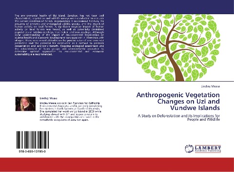 Anthropogenic Vegetation Changes on Uzi and Vundwe Islands: A Study on Deforestation and its Implications for People and Wildlife
