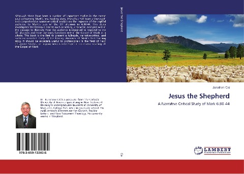 Jesus the Shepherd: A Narrative-Critical Study of Mark 6:30-44
