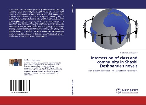 Intersection of class and community in Shashi Deshpandes novels: The Binding Vine and The Dark Holds No Terrors