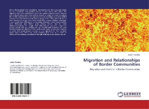 Migration and Relationships of Border Communities: Migration and Conficts in Border Communities