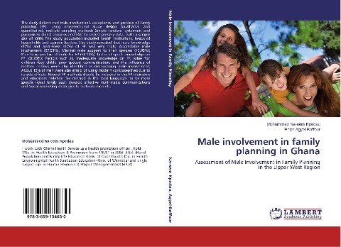 Male involvement in family planning in Ghana: Assessment of Male Involvement in Family Planning in the Upper West Region