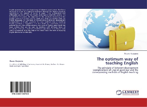 The optimum way of teaching English: The principle of inherent development (complication) of English grammar and the corresponding methods of English teaching