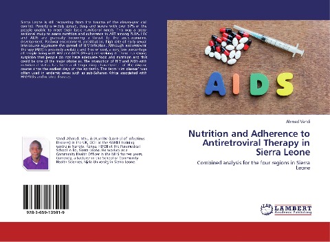 Nutrition and Adherence to Antiretroviral Therapy in Sierra Leone: Combined analysis for the four regions in Sierra Leone