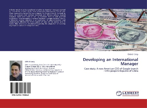 Developing an International Manager: Case study: A new American CEO of Google branch in the peoples Republic of China