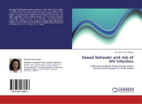 Sexual behavior and risk of HIV infection: A Behavioural Model Study among Federal Government Employees in Addis Ababa