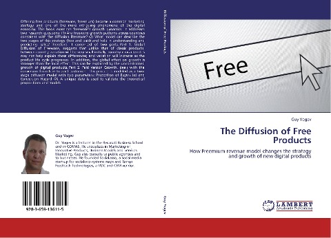 The Diffusion of Free Products: How Freemium revenue model changes the strategy and growth of new digital products