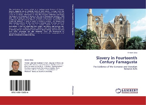 Slavery in Fourteenth Century Famagusta: The Evidence of the Genoese and Venetian  Notarial Acts