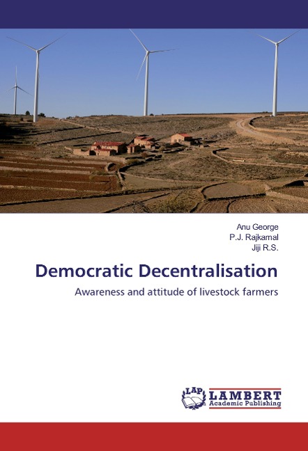 Democratic Decentralisation: Awareness and attitude of livestock farmers