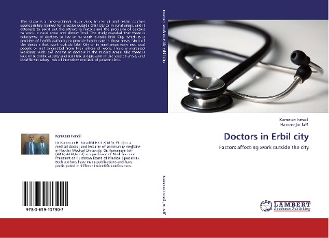 Doctors in Erbil city: Factors affecting work outside the city