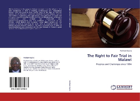 The Right to Fair Trial in Malawi: Progress and Challenges since 1994