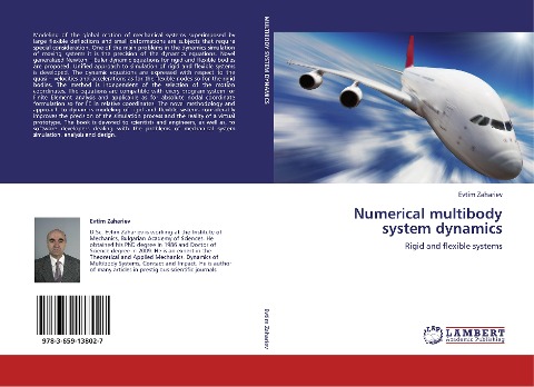 Numerical multibody system dynamics: Rigid and flexible systems