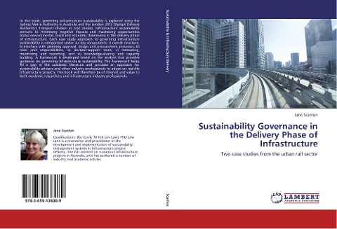Sustainability Governance in the Delivery Phase of Infrastructure: Two case studies from the urban rail sector